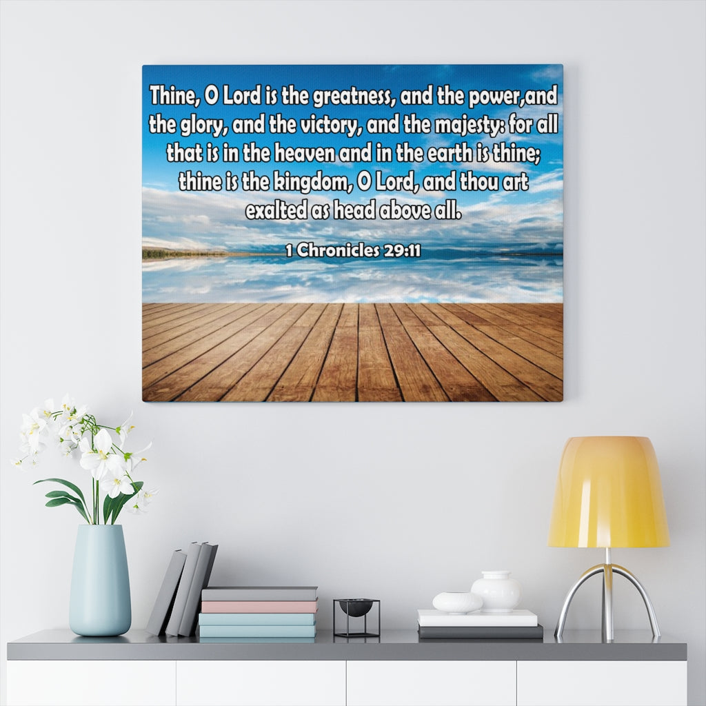 Scripture Walls Lord is The Greatness 1 Chronicles 29:11 Bible Verse Canvas Christian Wall Art Ready to Hang Unframed-Express Your Love Gifts
