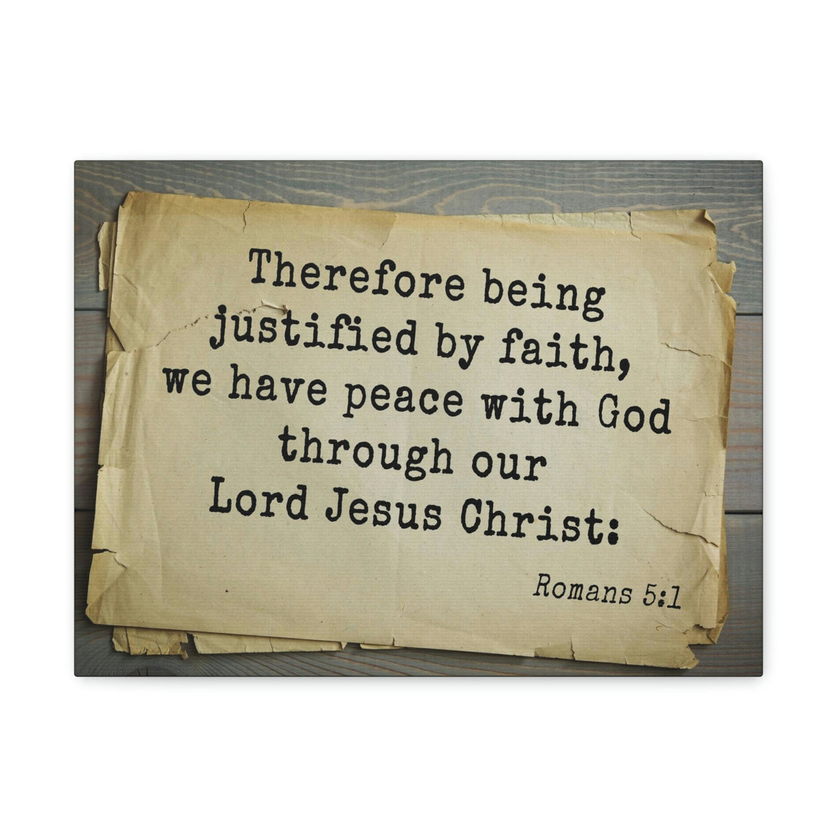 Scripture Walls Lord Jesus Christ Romans 5:1 Bible Verse Canvas Christian Wall Art Bible Verse Print Ready To Hang Unframed-Express Your Love Gifts