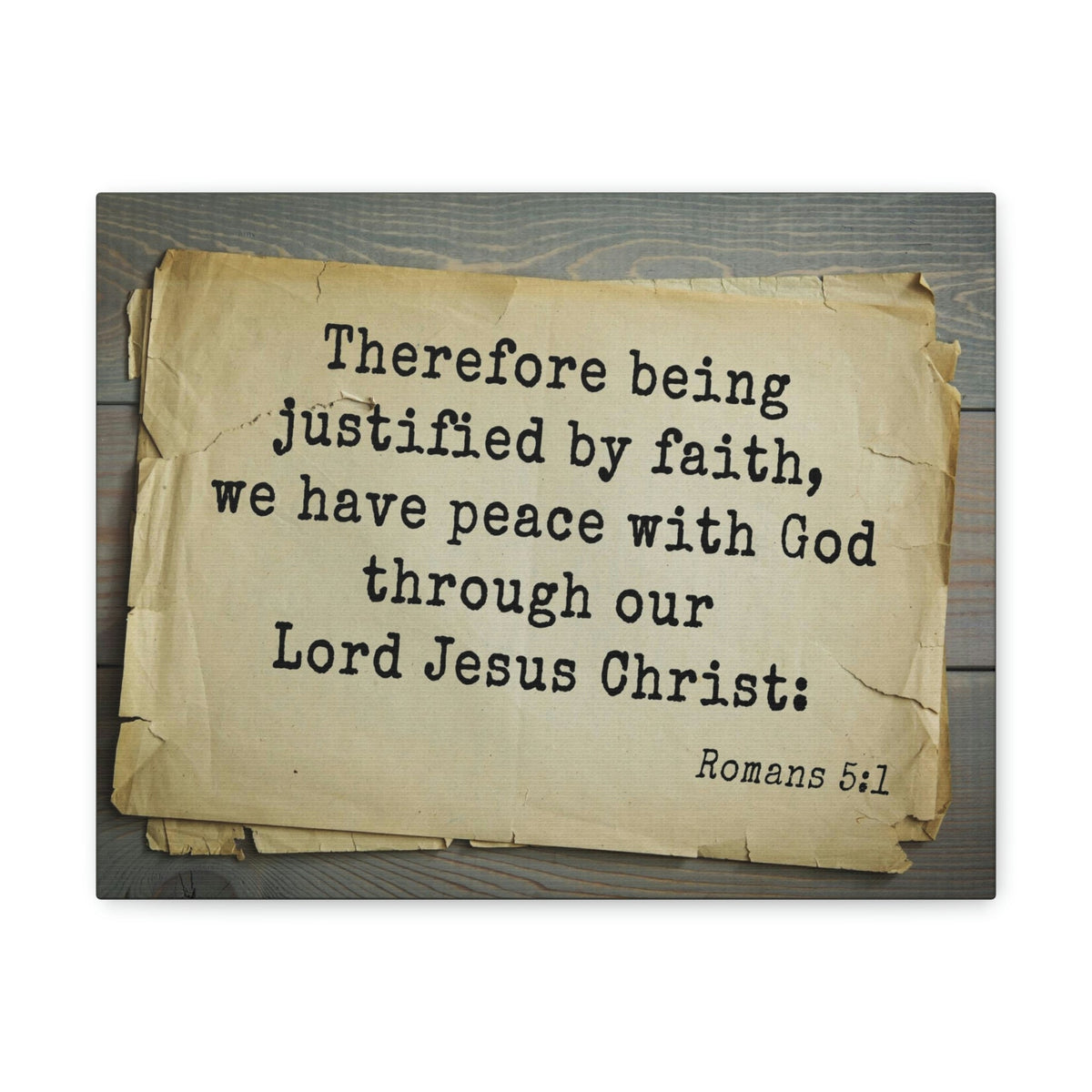 Scripture Walls Lord Jesus Christ Romans 5:1 Bible Verse Canvas Christian Wall Art Bible Verse Print Ready To Hang Unframed-Express Your Love Gifts