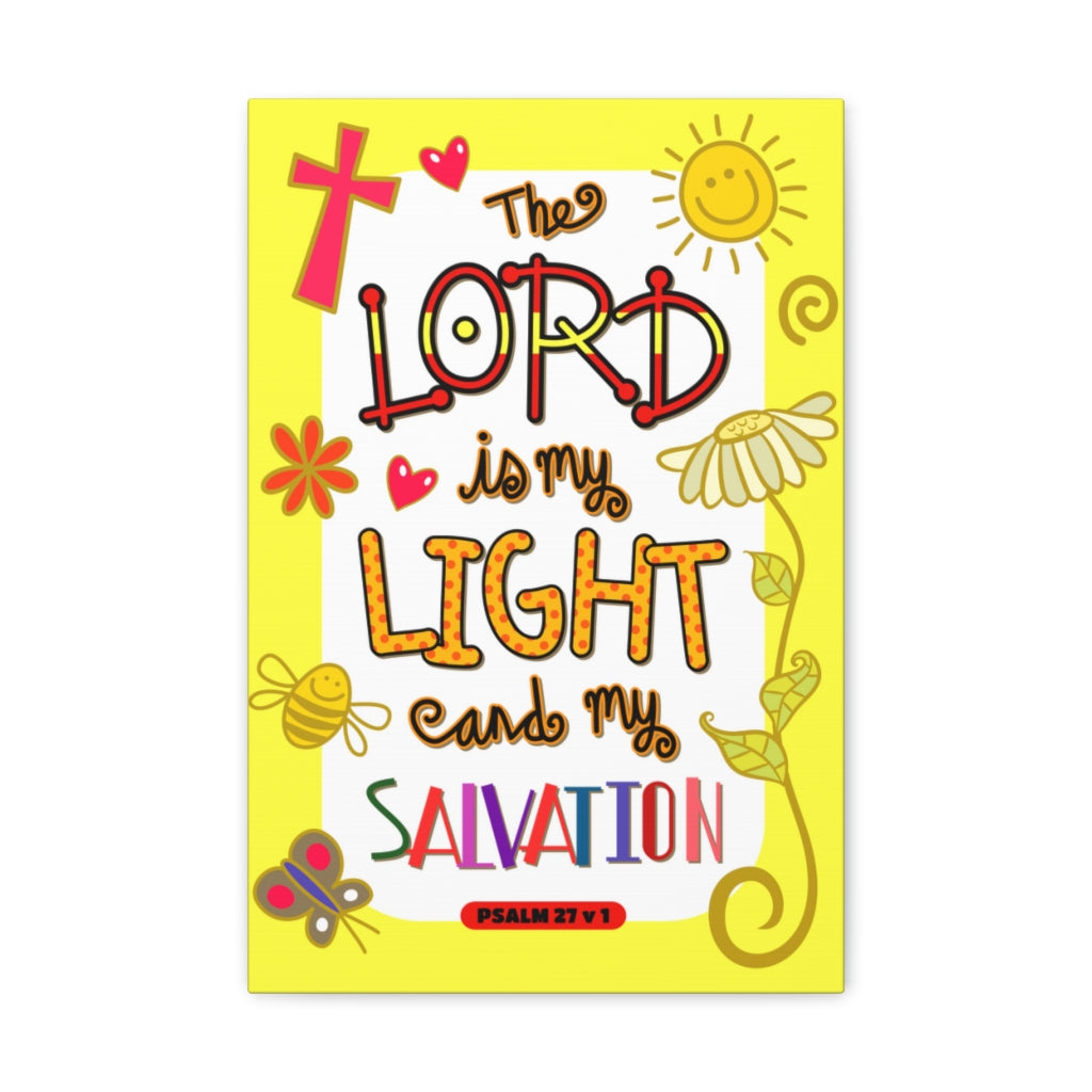 Scripture Walls Lord Light Salvation Psalm 27:1 Bible Verse Canvas Christian Wall Art Ready to Hang Unframed-Express Your Love Gifts