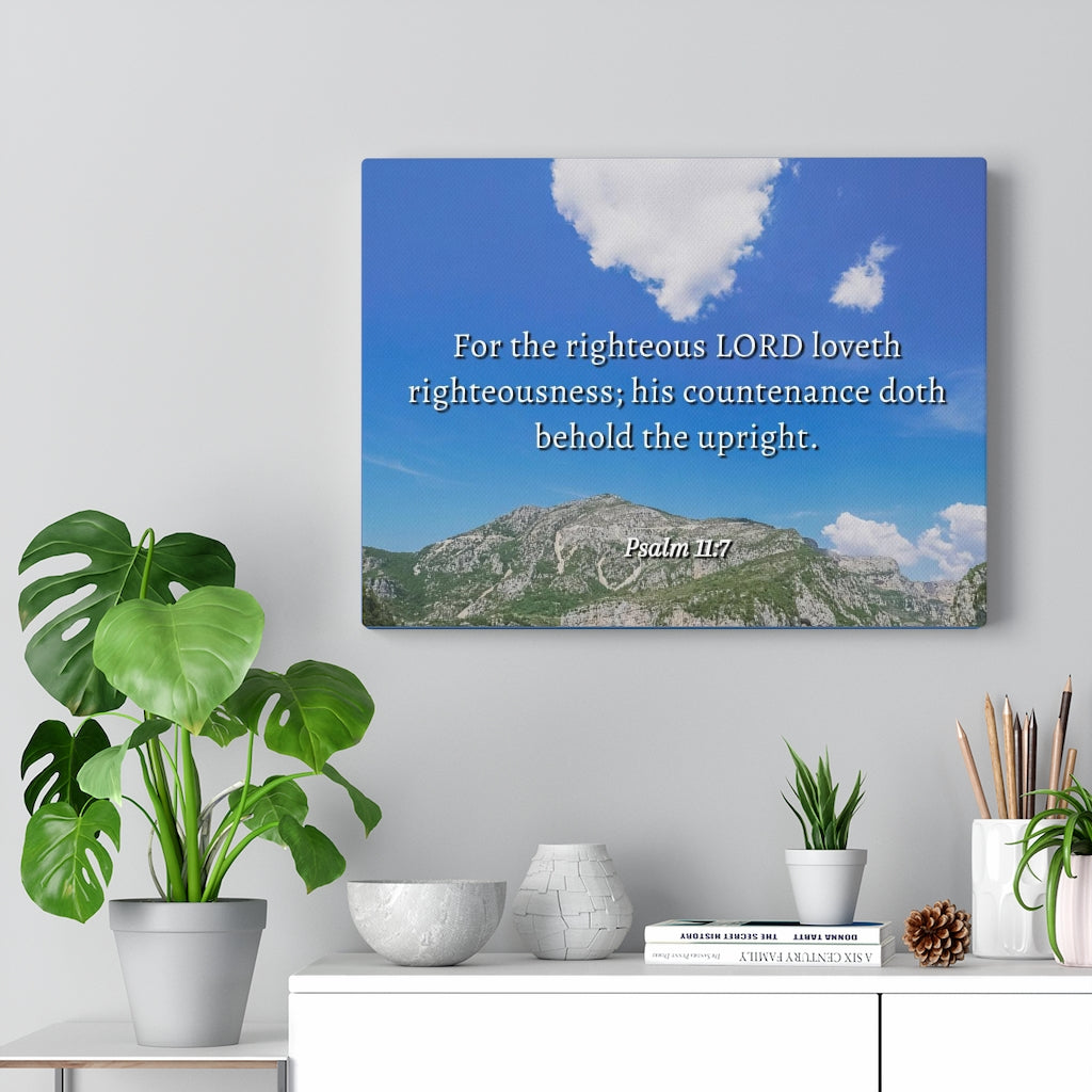 Scripture Walls Lord Loves Righteousness Psalm 11:7 Bible Verse Canvas Christian Wall Art Ready to Hang Unframed-Express Your Love Gifts