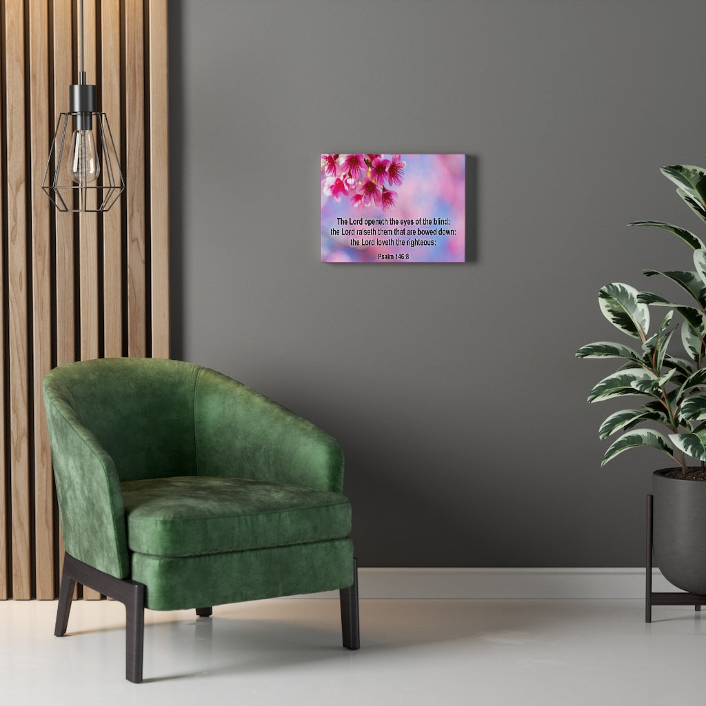 Scripture Walls Lord Loveth The Righteous Psalm 146:8 Bible Verse Canvas Christian Wall Art Ready to Hang Unframed-Express Your Love Gifts