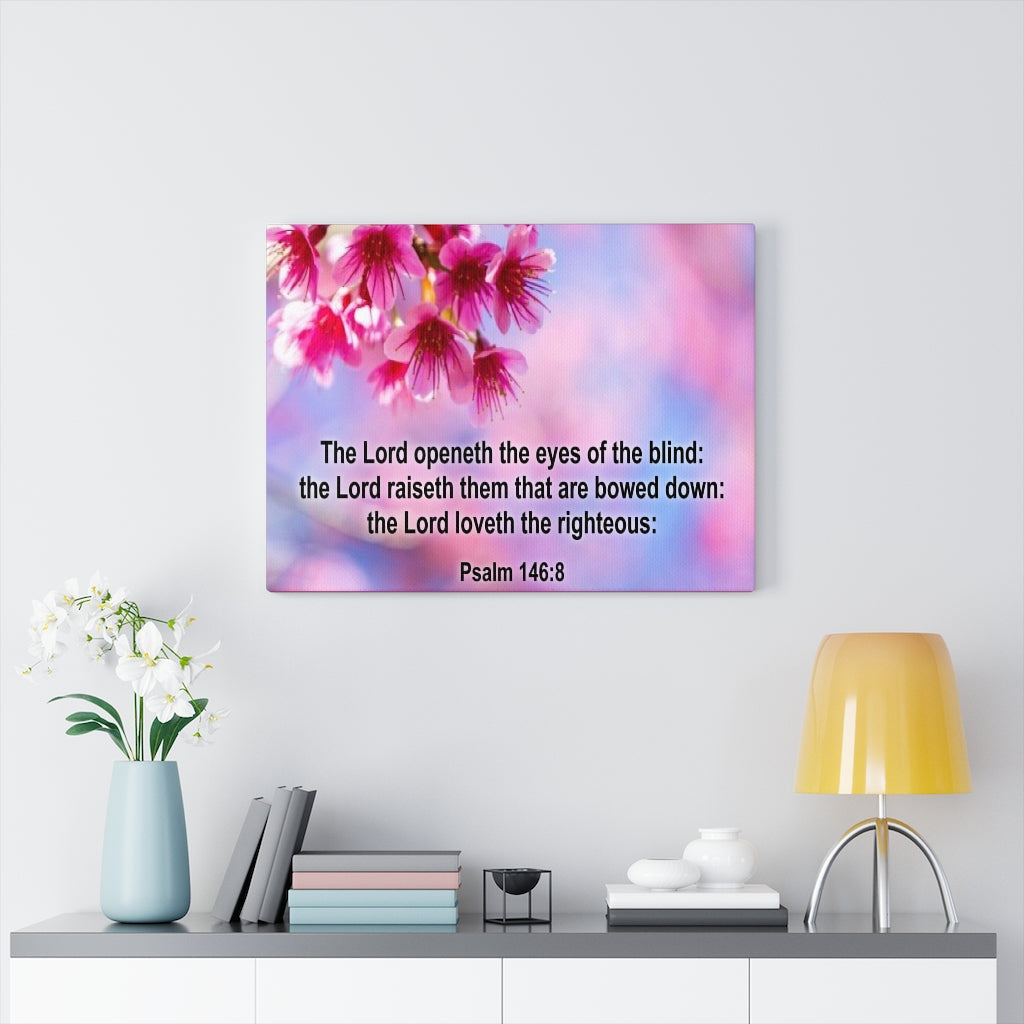 Scripture Walls Lord Loveth The Righteous Psalm 146:8 Bible Verse Canvas Christian Wall Art Ready to Hang Unframed-Express Your Love Gifts