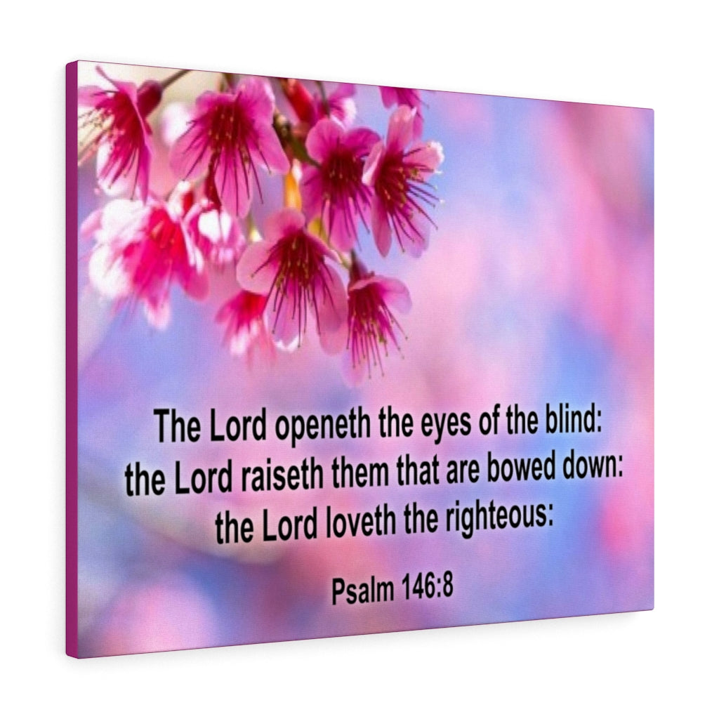 Scripture Walls Lord Loveth The Righteous Psalm 146:8 Bible Verse Canvas Christian Wall Art Ready to Hang Unframed-Express Your Love Gifts