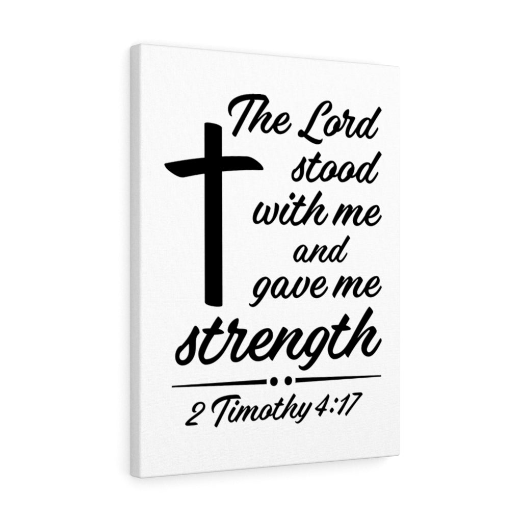 Scripture Walls Lord Stood With Me 2 Timothy 4:17 Bible Verse Canvas Christian Wall Art Ready to Hang Unframed-Express Your Love Gifts
