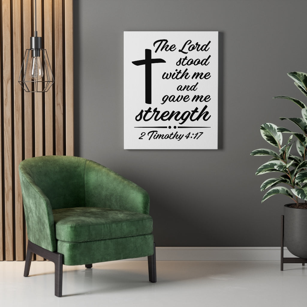 Scripture Walls Lord Stood With Me 2 Timothy 4:17 Bible Verse Canvas Christian Wall Art Ready to Hang Unframed-Express Your Love Gifts