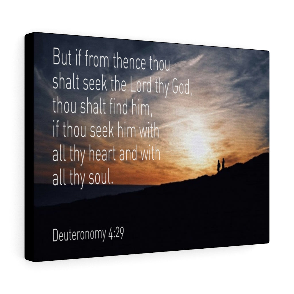 Scripture Walls Lord Thy God Deuteronomy 4:29 Bible Verse Canvas Christian Wall Art Ready to Hang Unframed-Express Your Love Gifts