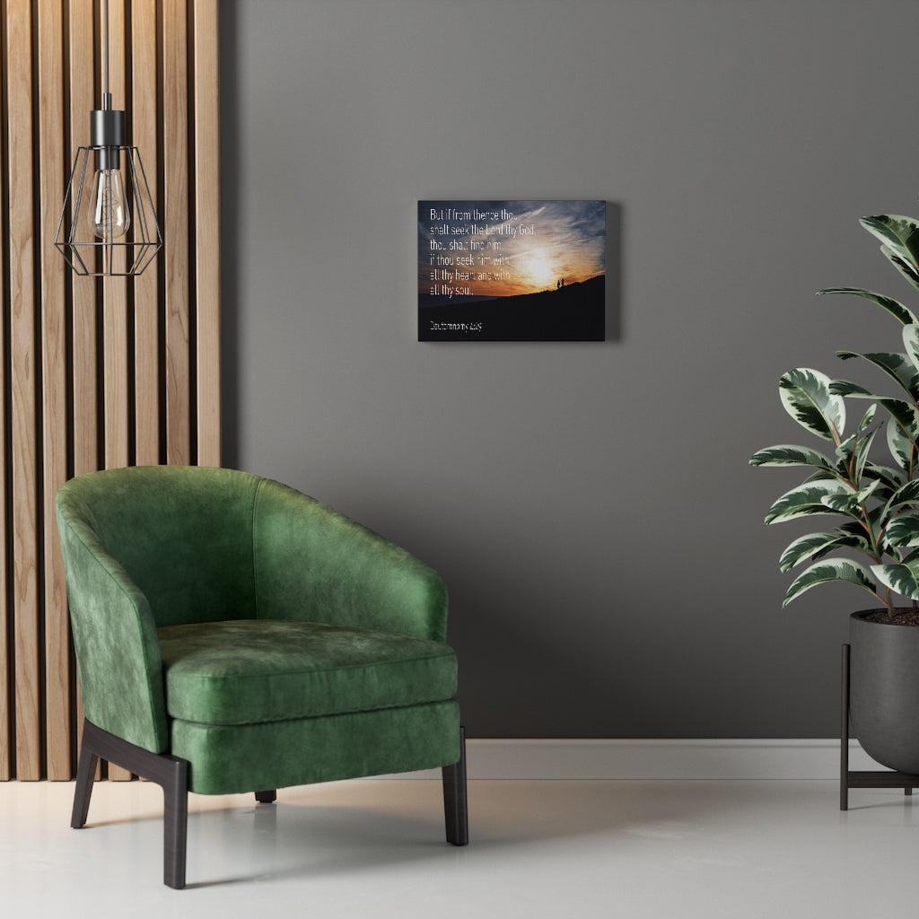Scripture Walls Lord Thy God Deuteronomy 4:29 Bible Verse Canvas Christian Wall Art Ready to Hang Unframed-Express Your Love Gifts