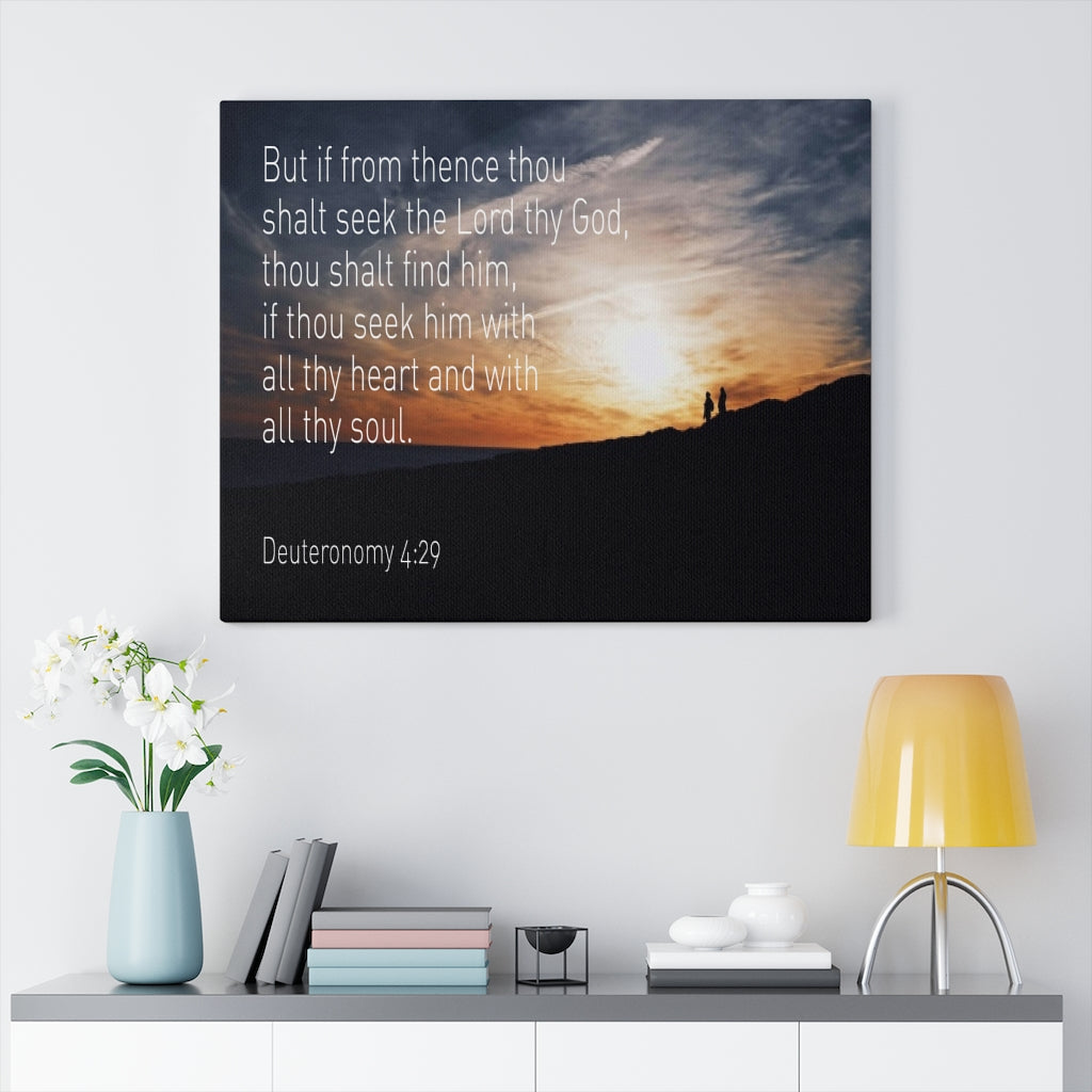 Scripture Walls Lord Thy God Deuteronomy 4:29 Bible Verse Canvas Christian Wall Art Ready to Hang Unframed-Express Your Love Gifts
