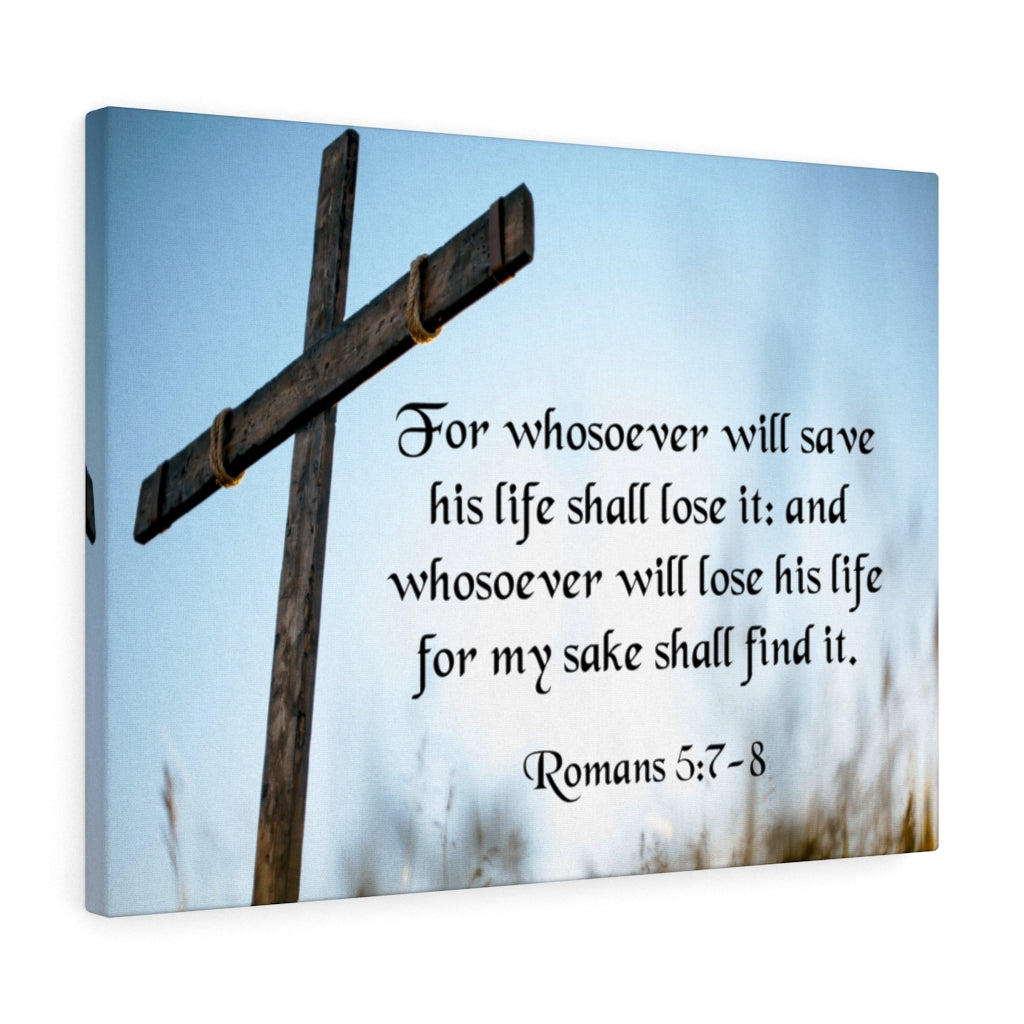 Scripture Walls Lose His Life For The Lord Matthew 16:25 Bible Verse Canvas Christian Wall Art Ready to Hang Unframed-Express Your Love Gifts