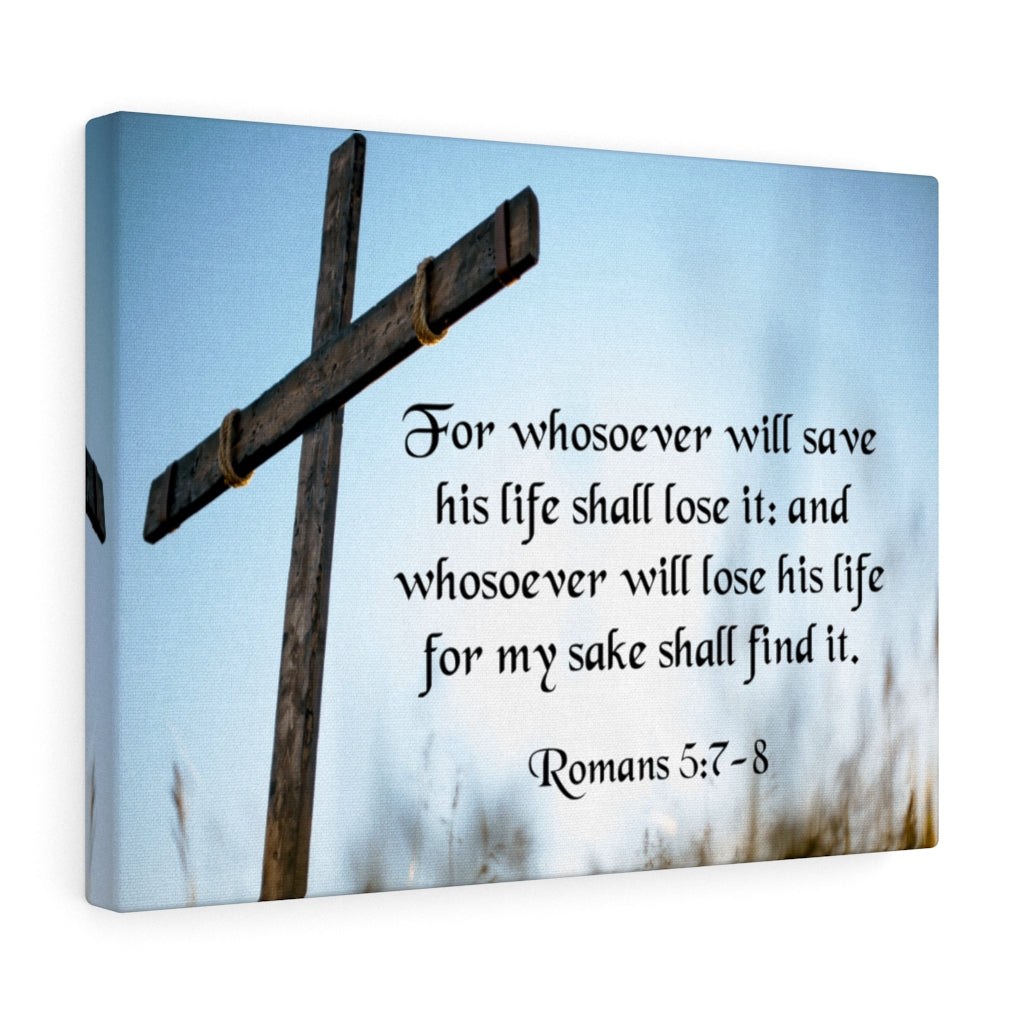 Scripture Walls Lose His Life For The Lord Matthew 16:25 Bible Verse Canvas Christian Wall Art Ready to Hang Unframed-Express Your Love Gifts