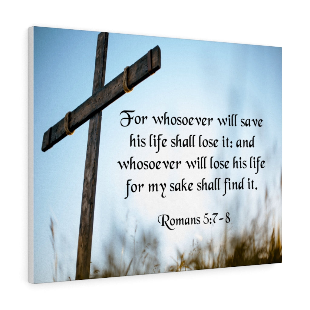Scripture Walls Lose His Life For The Lord Matthew 16:25 Bible Verse Canvas Christian Wall Art Ready to Hang Unframed-Express Your Love Gifts