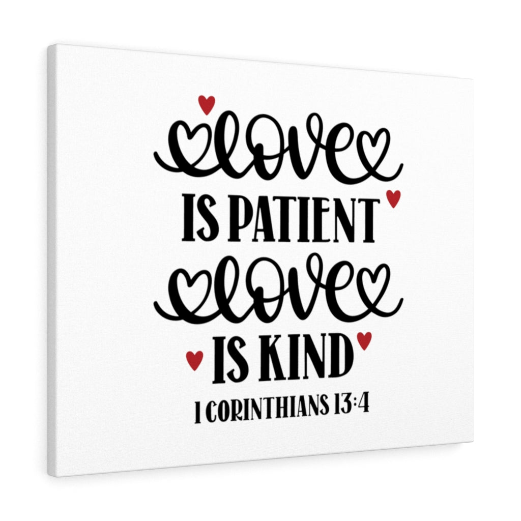 Scripture Walls Love 1 Corinthians 13:4 Bible Verse Canvas Christian Wall Art Ready to Hang Unframed-Express Your Love Gifts