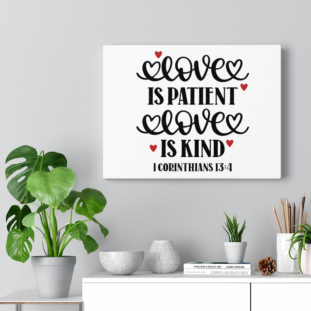 Scripture Walls Love 1 Corinthians 13:4 Bible Verse Canvas Christian Wall Art Ready to Hang Unframed-Express Your Love Gifts