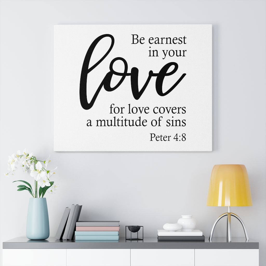 Scripture Walls Love For Love Peter 4:8 Bible Verse Canvas Christian Wall Art Ready to Hang Unframed-Express Your Love Gifts