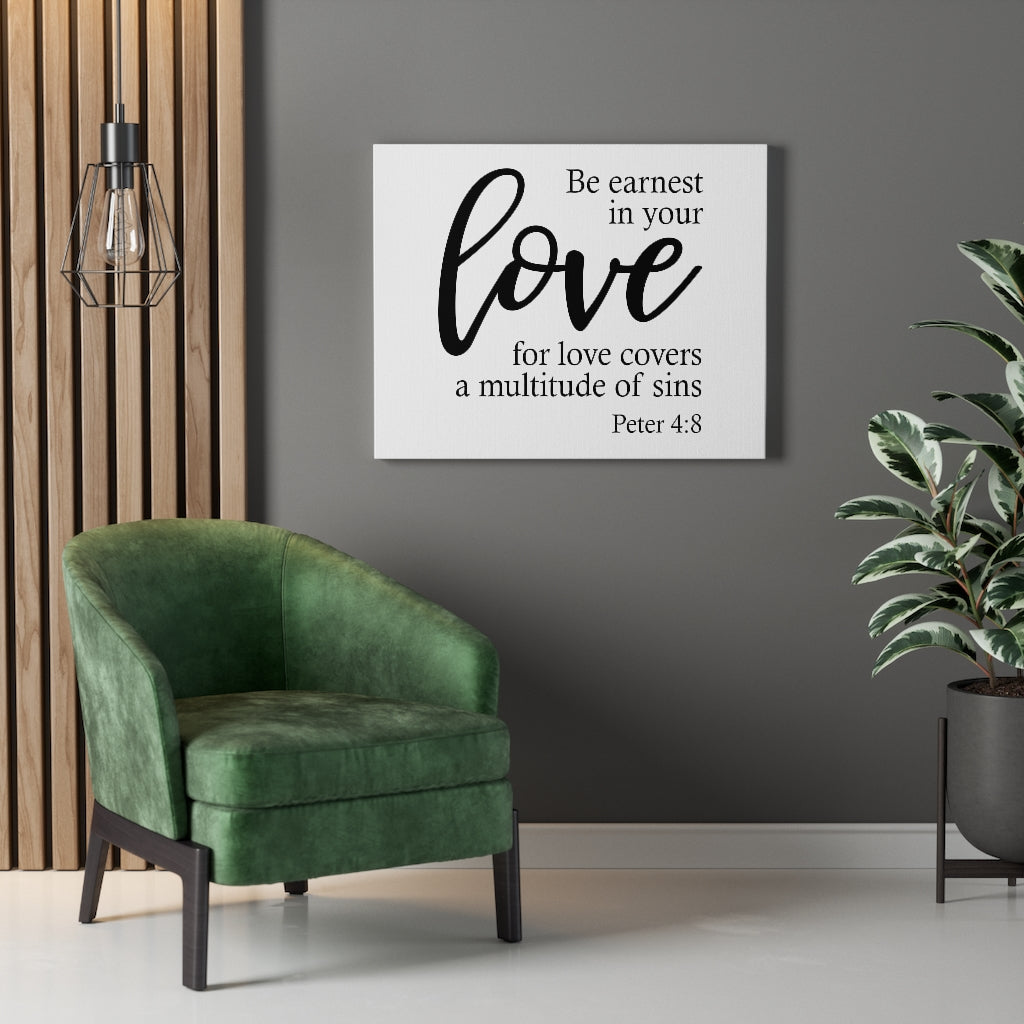 Scripture Walls Love For Love Peter 4:8 Bible Verse Canvas Christian Wall Art Ready to Hang Unframed-Express Your Love Gifts