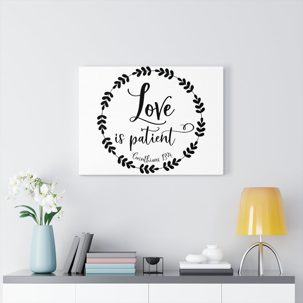 Scripture Walls Love Is Patient Corinthians 13:4 Bible Verse Canvas Christian Wall Art Ready to Hang Unframed-Express Your Love Gifts