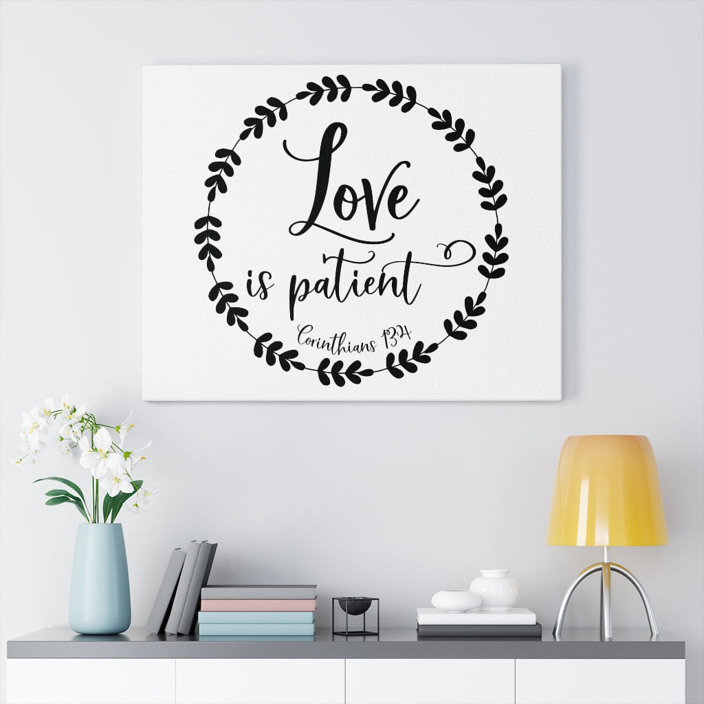 Scripture Walls Love Is Patient Corinthians 13:4 Bible Verse Canvas Christian Wall Art Ready to Hang Unframed-Express Your Love Gifts