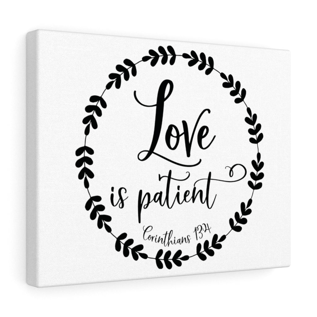 Scripture Walls Love Is Patient Corinthians 13:4 Bible Verse Canvas Christian Wall Art Ready to Hang Unframed-Express Your Love Gifts