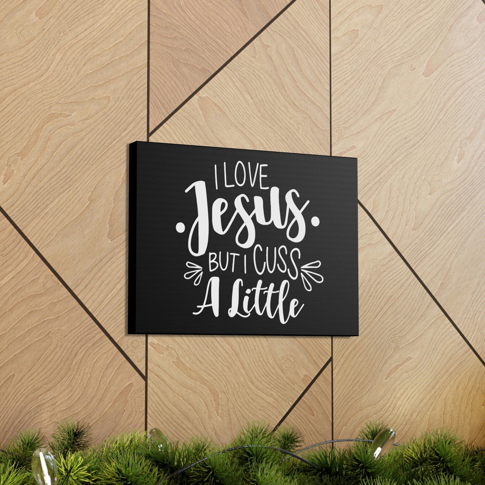 Scripture Walls Love Jesus But I Cuss A Little Colossians 3:8 Christian Wall Art Bible Verse Print Ready to Hang Unframed-Express Your Love Gifts