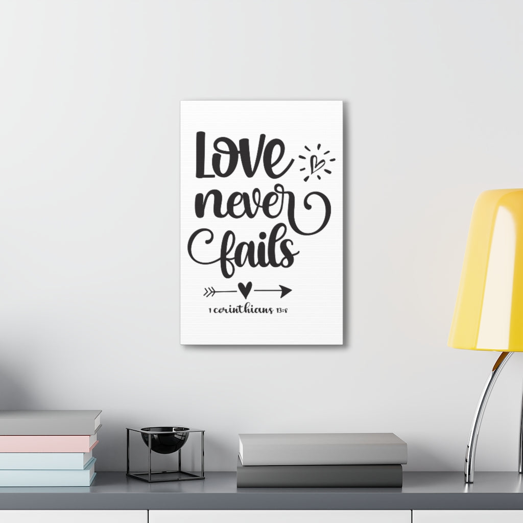 Scripture Walls Love Never Fails 1 Corinthians 13:8 Bold Bible Verse Canvas Christian Wall Art Ready To Hang Unframed-Express Your Love Gifts
