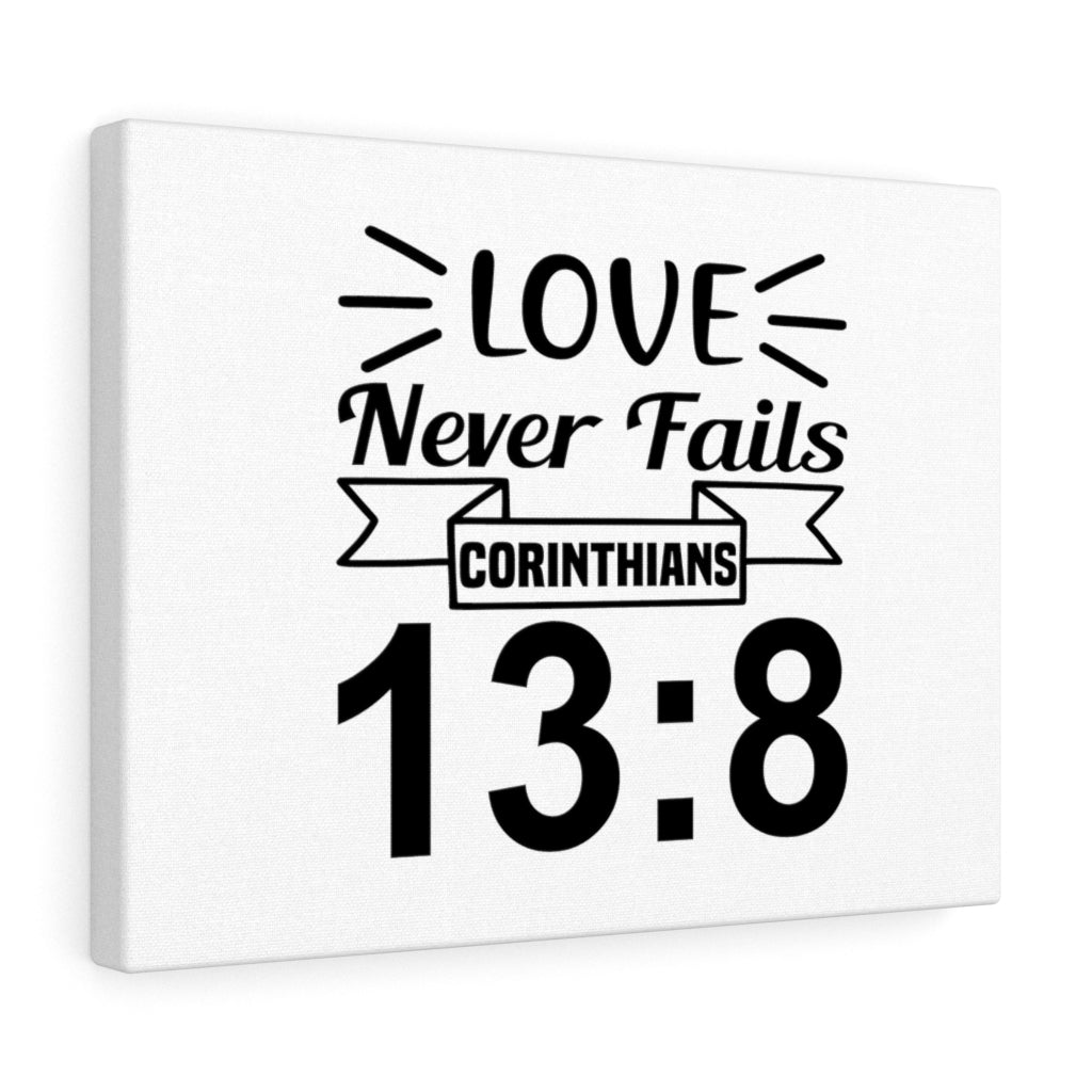 Scripture Walls Love Never Fails Corinthian 13:8 Bible Verse Canvas Christian Wall Art Ready to Hang Unframed-Express Your Love Gifts