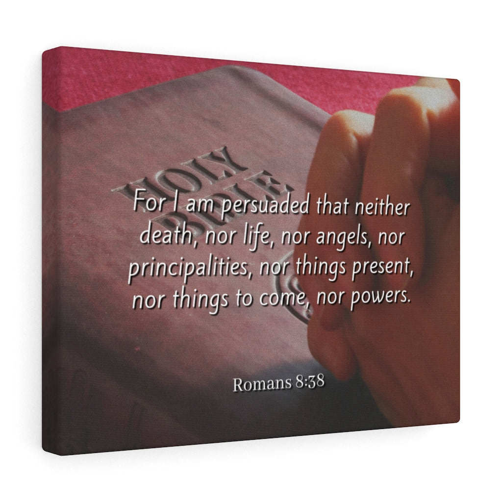 Scripture Walls Love Of God Romans 8:38 Bible Verse Canvas Christian Wall Art Ready to Hang Unframed-Express Your Love Gifts