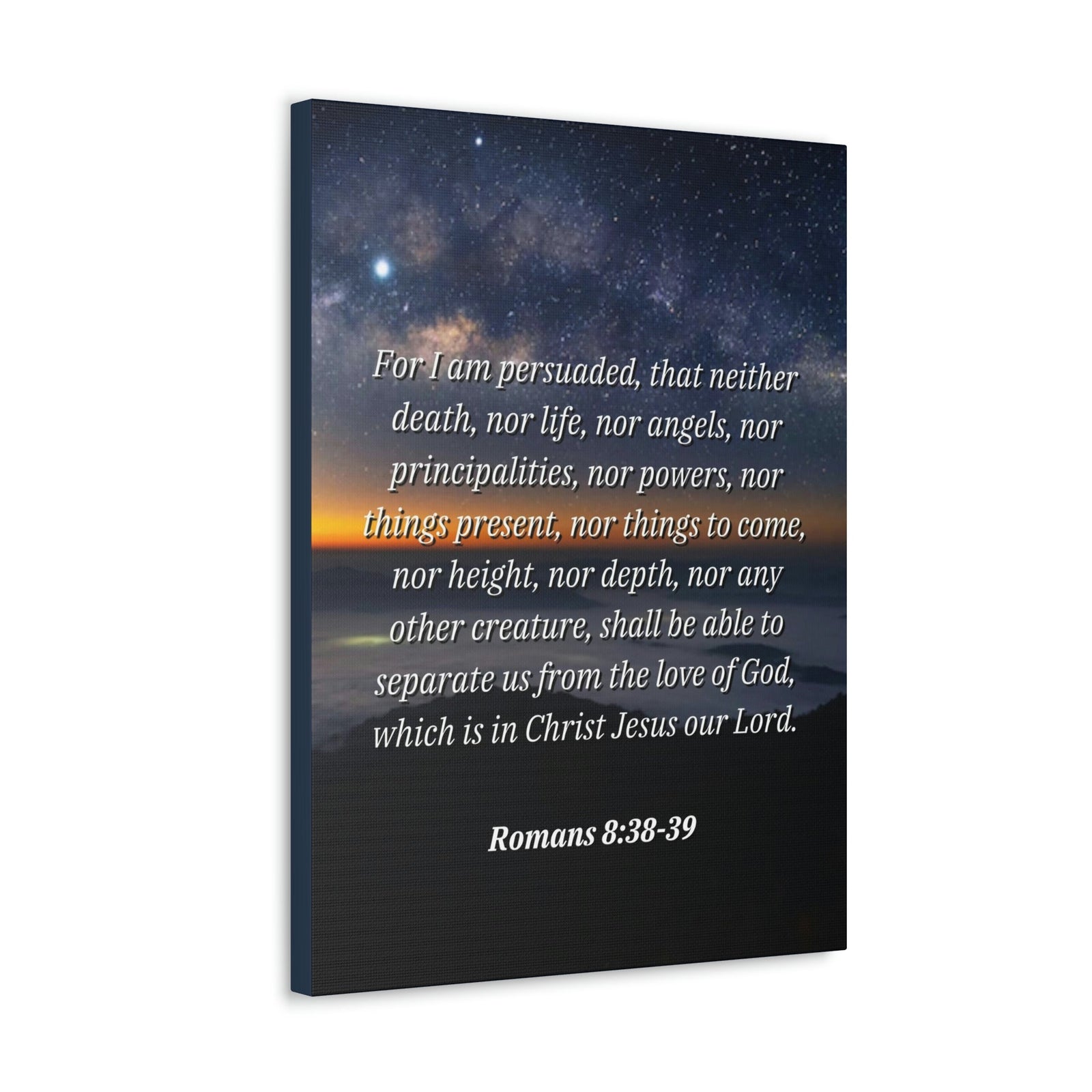 Scripture Walls Love Of God Romans 8:38 Bible Verse Canvas Christian Wall Art Ready to Hang Unframed-Express Your Love Gifts