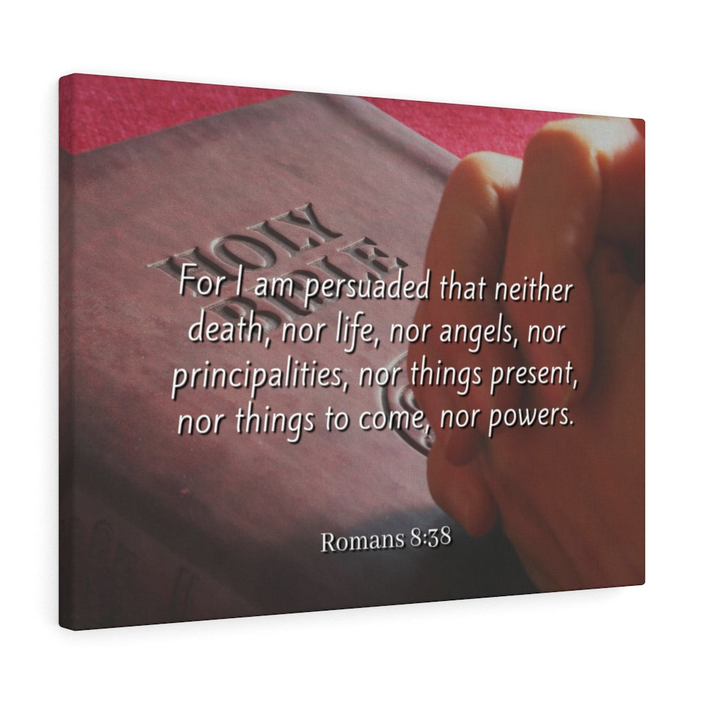 Scripture Walls Love Of God Romans 8:38 Bible Verse Canvas Christian Wall Art Ready to Hang Unframed-Express Your Love Gifts