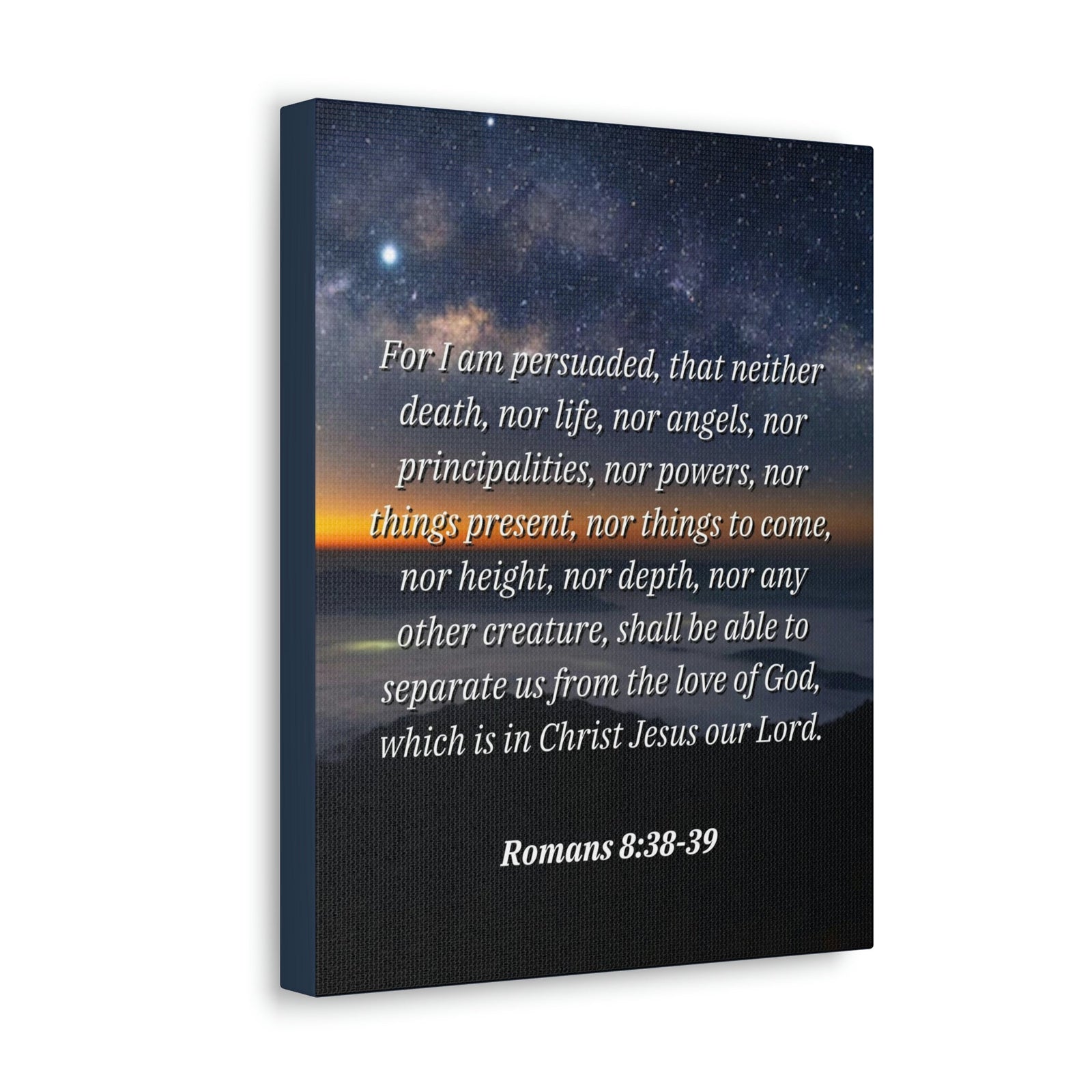Scripture Walls Love Of God Romans 8:38 Bible Verse Canvas Christian Wall Art Ready to Hang Unframed-Express Your Love Gifts