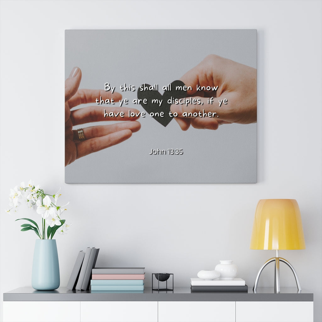 Scripture Walls Love One Another John 13:35 Bible Verse Canvas Christian Wall Art Ready to Hang Unframed-Express Your Love Gifts
