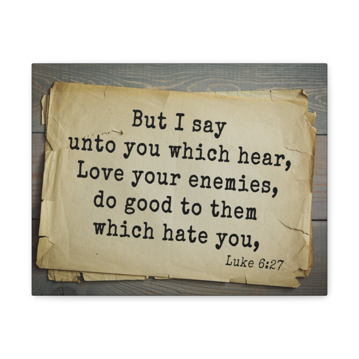 Scripture Walls Love Your Enemies Luke 6:27 Bible Verse Canvas Christian Wall Art Bible Verse Print Ready To Hang Unframed-Express Your Love Gifts