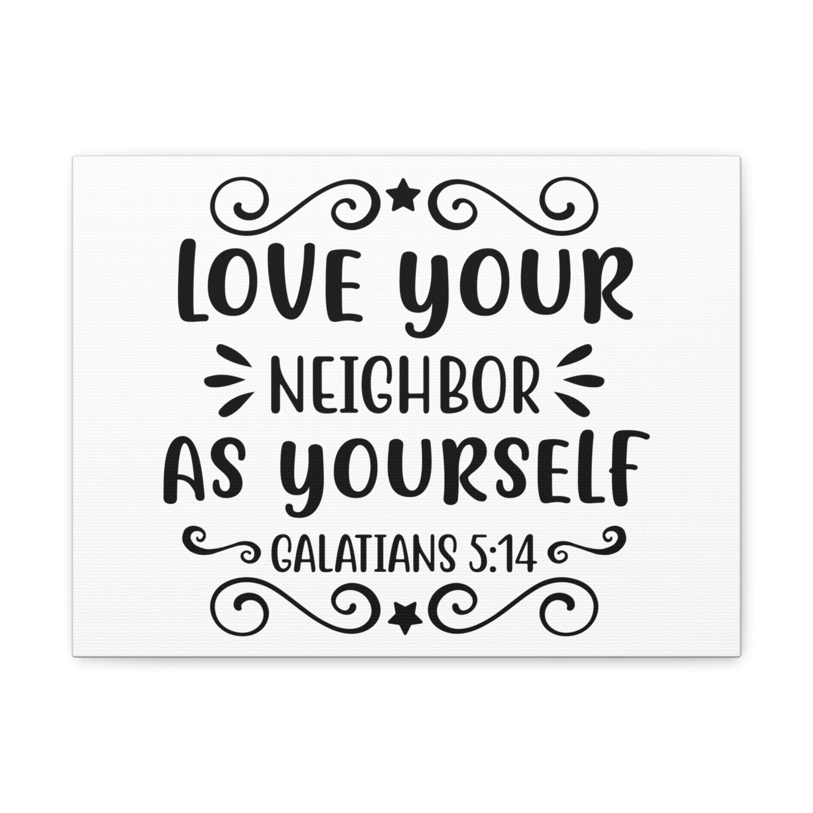 Scripture Walls Love Your Neighbor As Yourself Galatians 5:14 Star Bible Verse Canvas Christian Wall Art Ready to Hang Unframed-Express Your Love Gifts