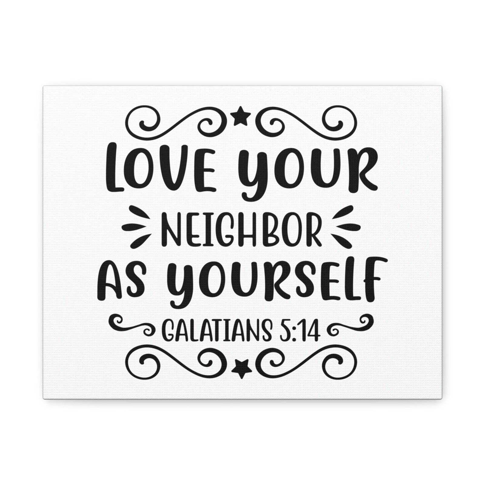 Scripture Walls Love Your Neighbor As Yourself Galatians 5:14 Star Bible Verse Canvas Christian Wall Art Ready to Hang Unframed-Express Your Love Gifts
