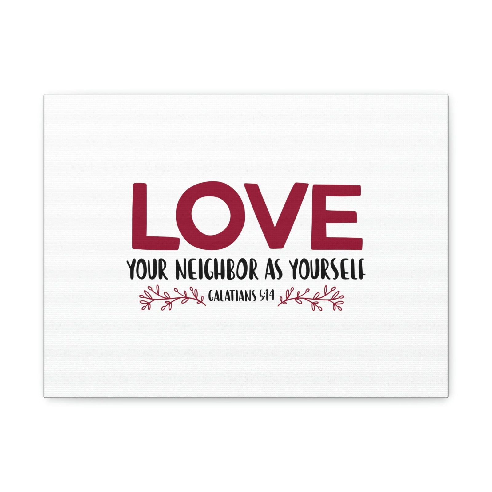 Scripture Walls Love Your Neighbor Galatians 5:14 Red Christian Wall Art Bible Verse Print Ready to Hang Unframed-Express Your Love Gifts