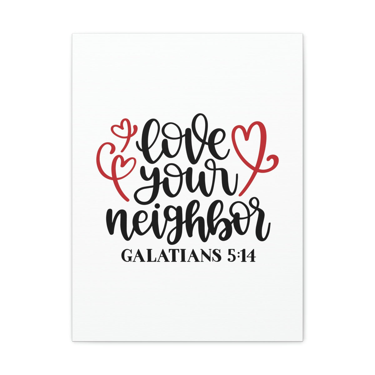 Scripture Walls Love Your Neighbor Galatians 5:14 Red Heart Christian Wall Art Bible Verse Print Ready to Hang Unframed-Express Your Love Gifts