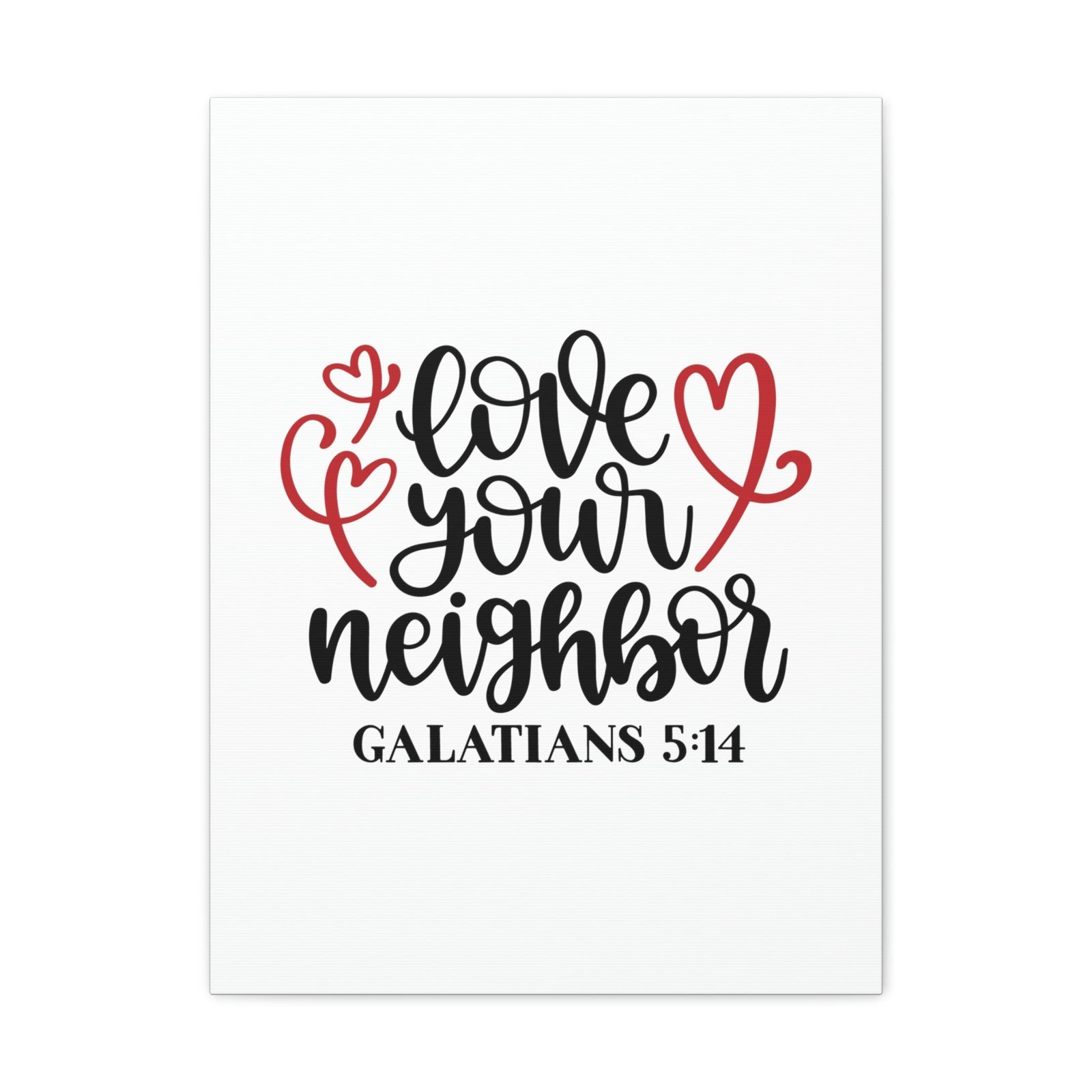 Scripture Walls Love Your Neighbor Galatians 5:14 Red Heart Christian Wall Art Bible Verse Print Ready to Hang Unframed-Express Your Love Gifts