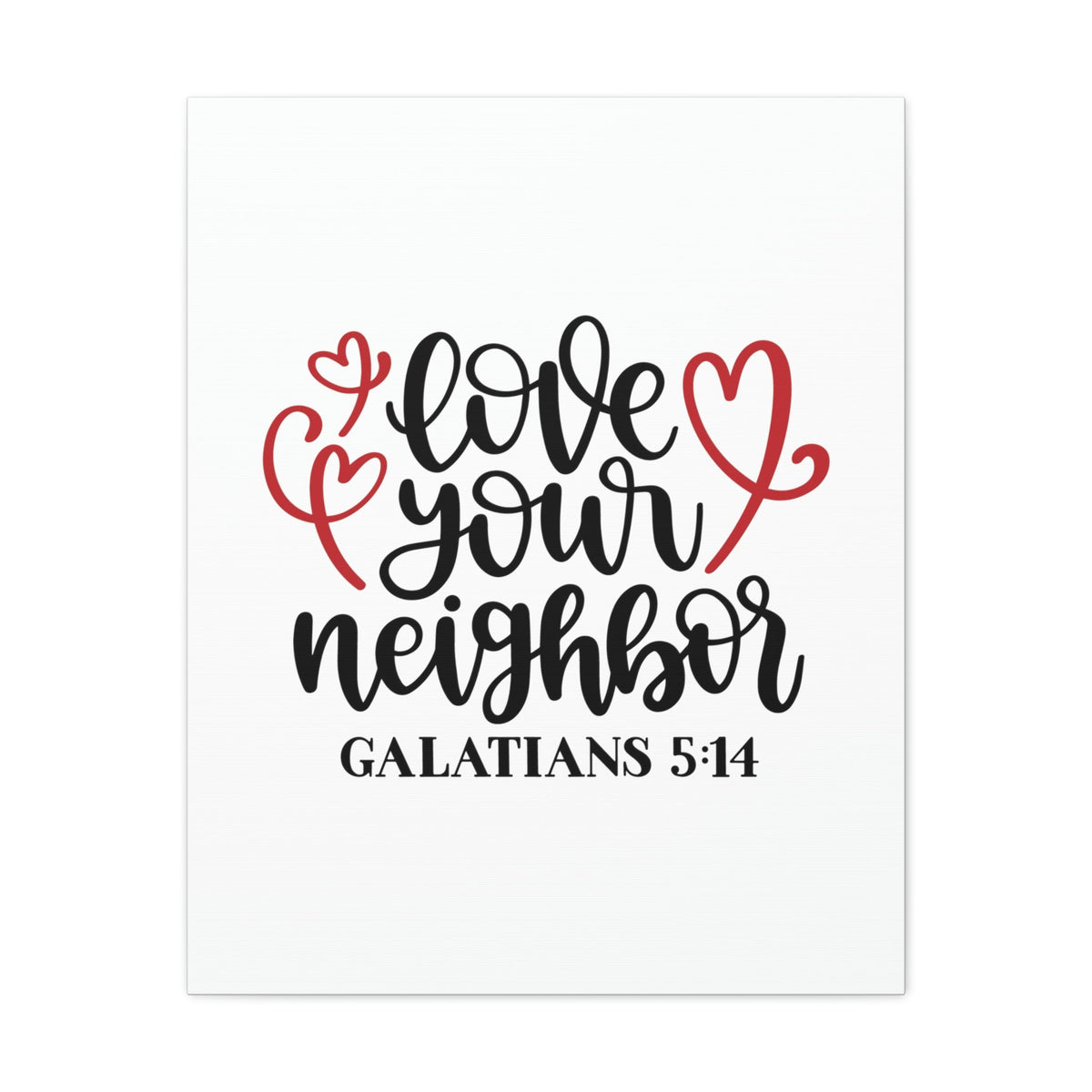 Scripture Walls Love Your Neighbor Galatians 5:14 Red Heart Christian Wall Art Bible Verse Print Ready to Hang Unframed-Express Your Love Gifts