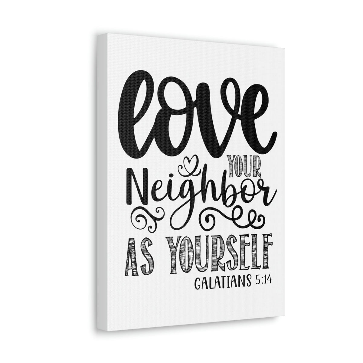 Scripture Walls Love Your Neighbors Galatians 5:14 Bible Verse Canvas Christian Wall Art Ready to Hang Unframed-Express Your Love Gifts