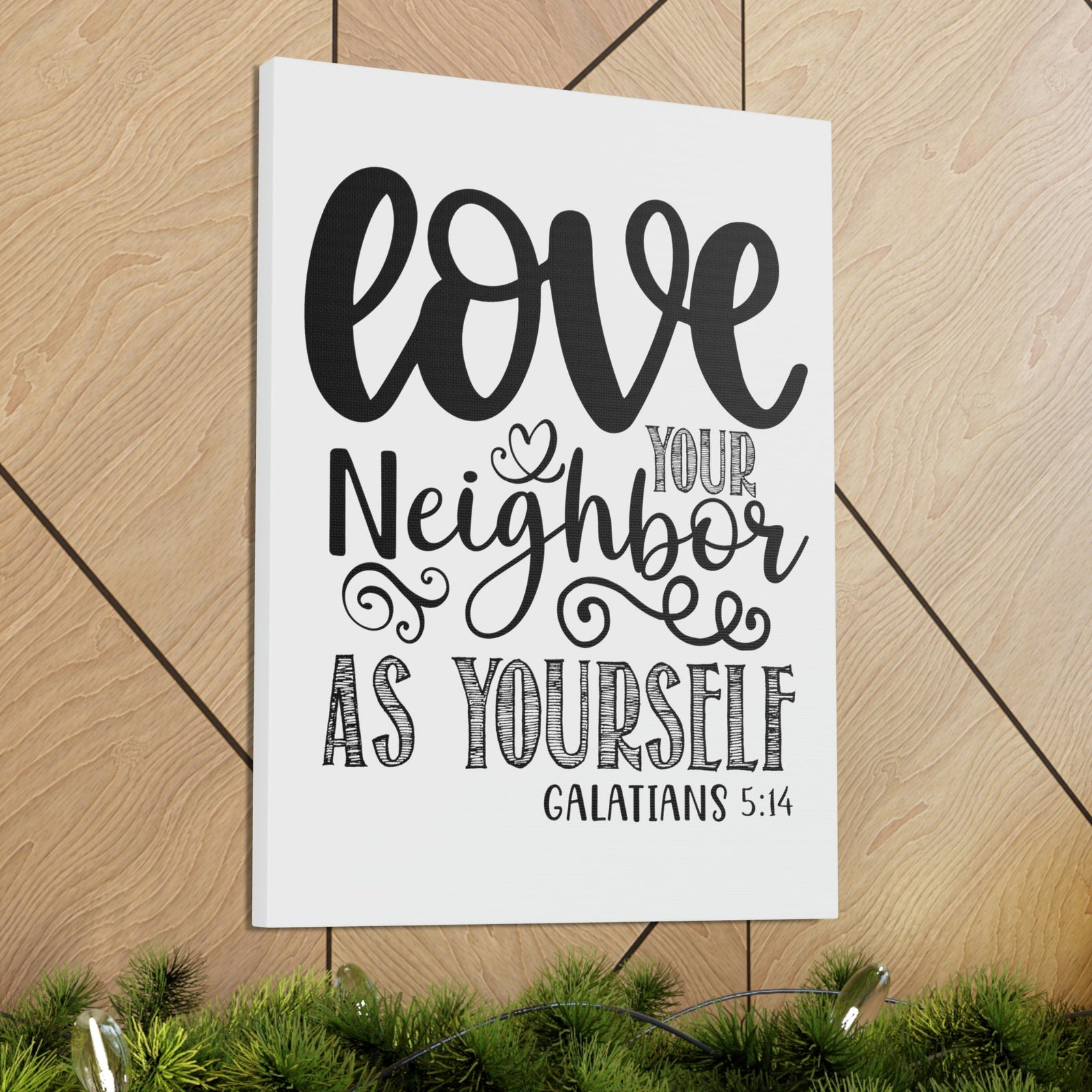 Scripture Walls Love Your Neighbors Galatians 5:14 Bible Verse Canvas Christian Wall Art Ready to Hang Unframed-Express Your Love Gifts