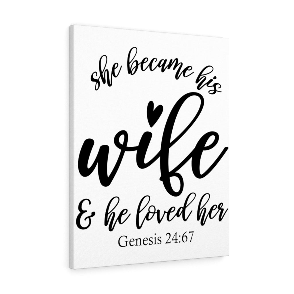 Scripture Walls Loved Her Genesis 24:67 Bible Verse Canvas Christian Wall Art Ready to Hang Unframed-Express Your Love Gifts