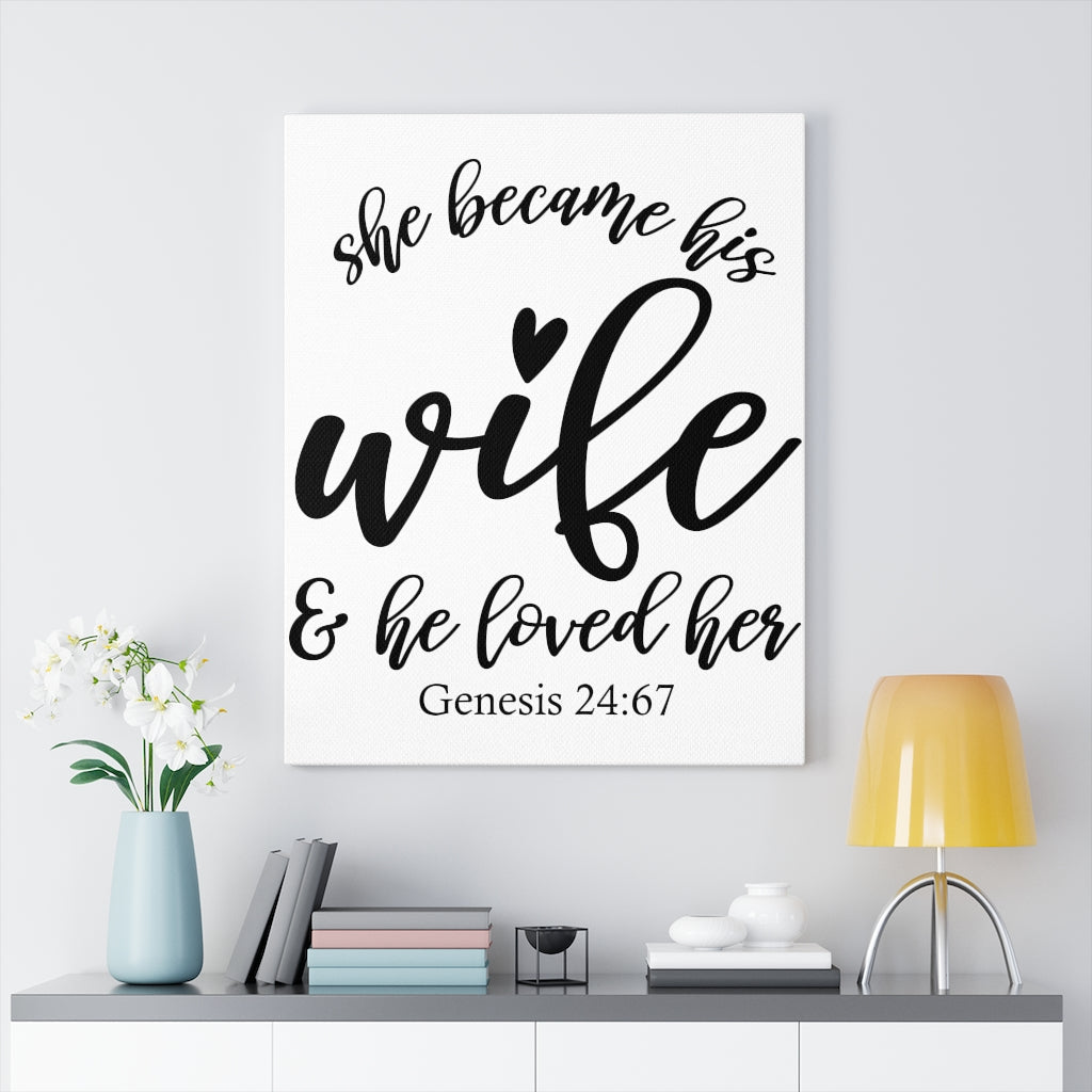 Scripture Walls Loved Her Genesis 24:67 Bible Verse Canvas Christian Wall Art Ready to Hang Unframed-Express Your Love Gifts