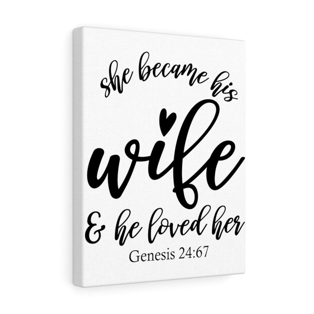 Scripture Walls Loved Her Genesis 24:67 Bible Verse Canvas Christian Wall Art Ready to Hang Unframed-Express Your Love Gifts