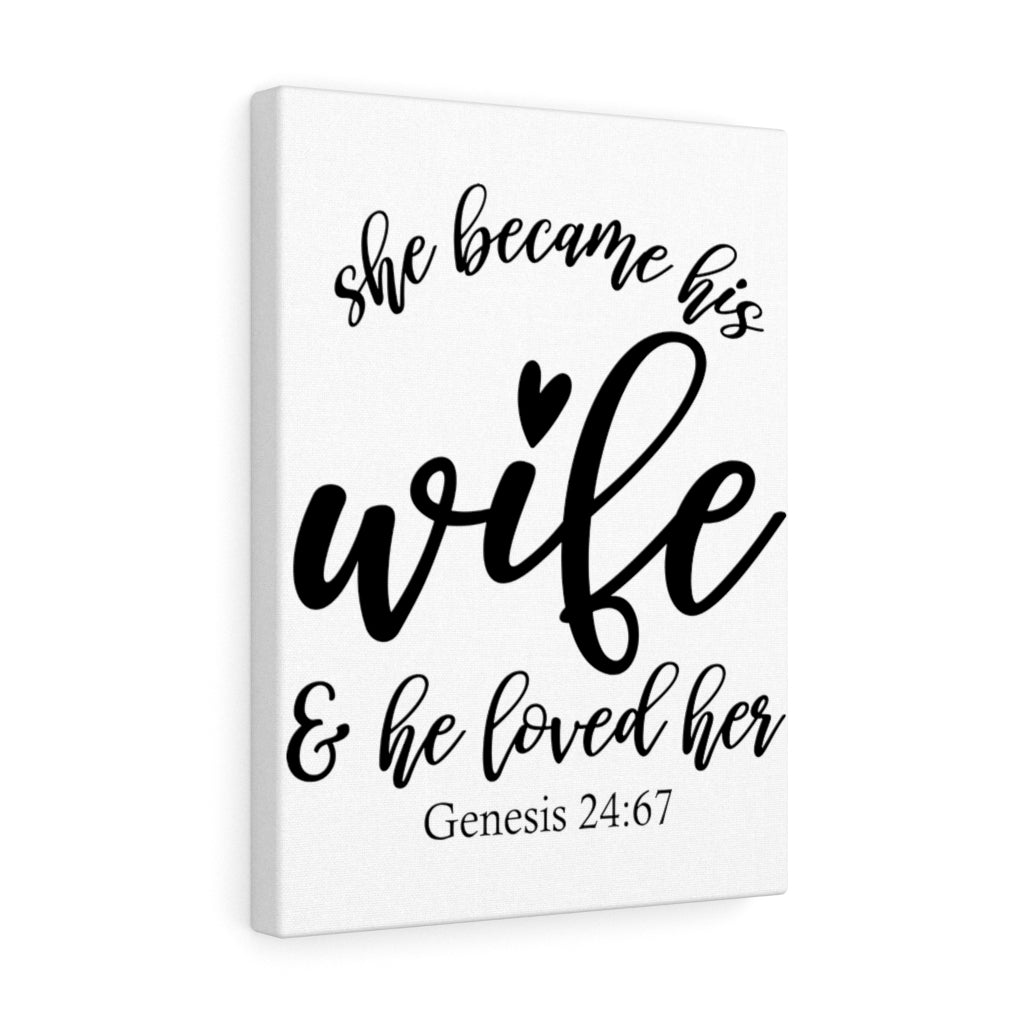 Scripture Walls Loved Her Genesis 24:67 Bible Verse Canvas Christian Wall Art Ready to Hang Unframed-Express Your Love Gifts