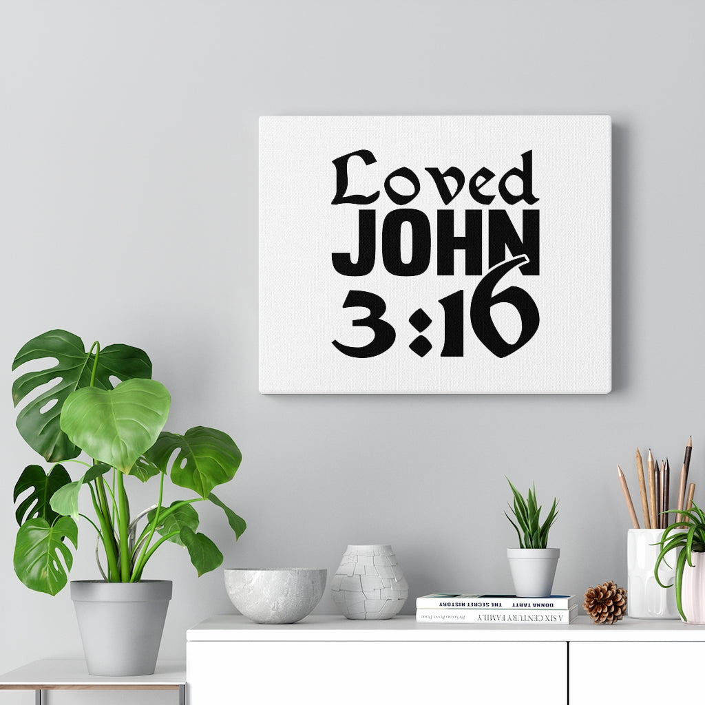 Scripture Walls Loved John 3:16 Bible Verse Canvas Christian Wall Art Ready to Hang Unframed-Express Your Love Gifts