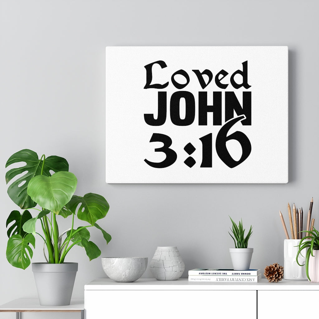 Scripture Walls Loved John 3:16 Bible Verse Canvas Christian Wall Art Ready to Hang Unframed-Express Your Love Gifts
