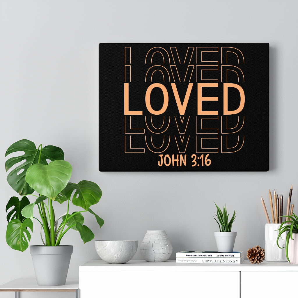 Scripture Walls Loved More John 3:16 Bible Verse Canvas Christian Wall Art Ready to Hang Unframed-Express Your Love Gifts
