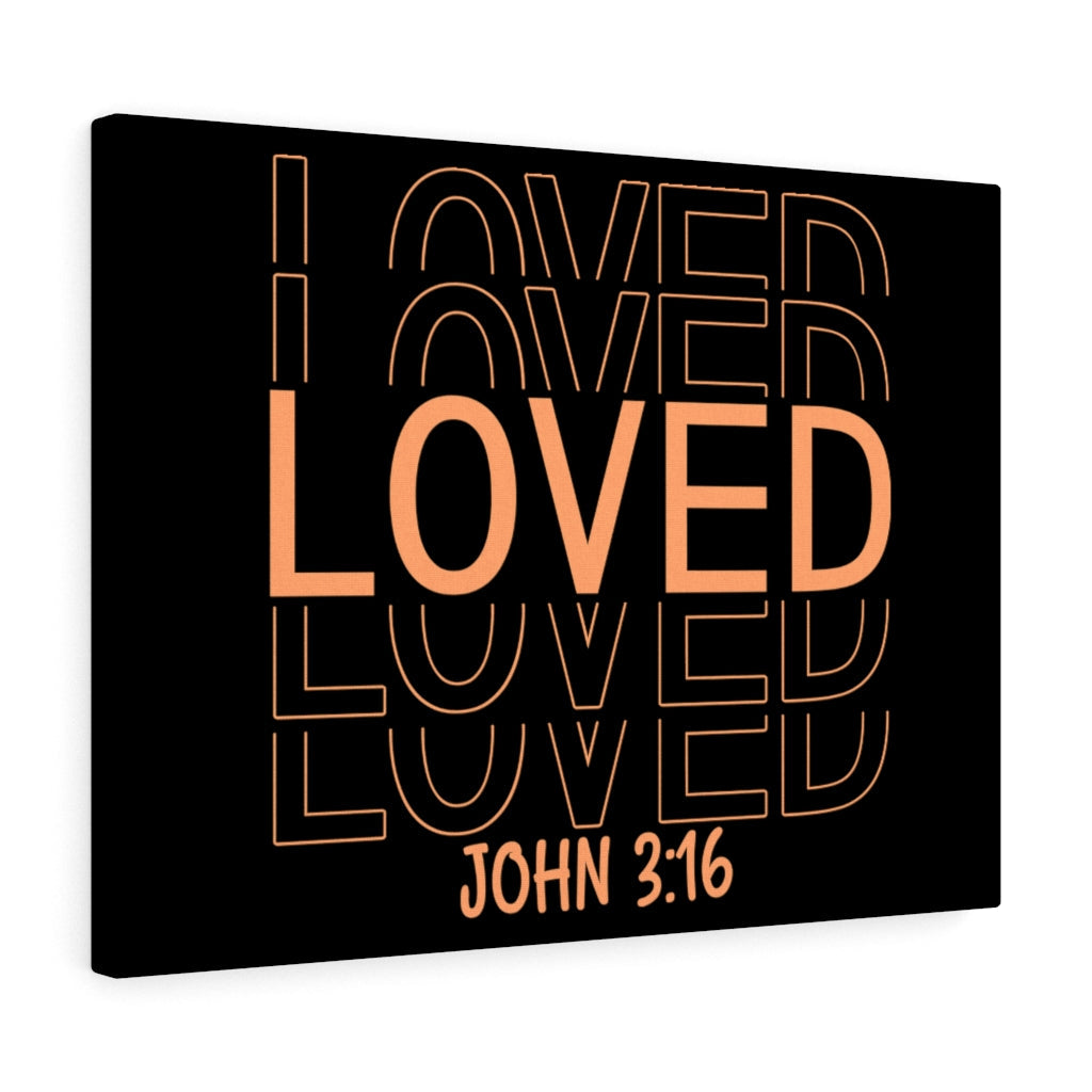 Scripture Walls Loved More John 3:16 Bible Verse Canvas Christian Wall Art Ready to Hang Unframed-Express Your Love Gifts