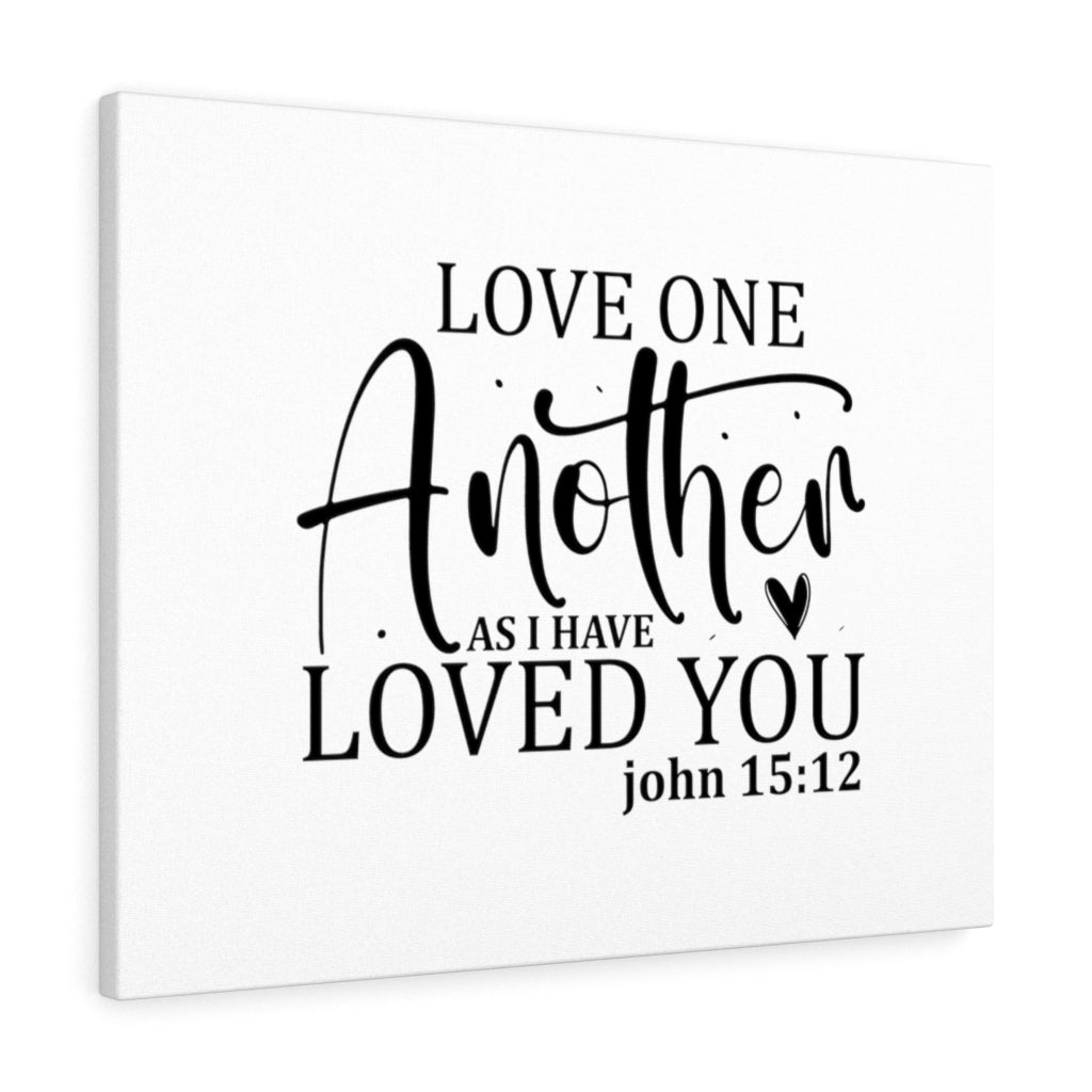 Scripture Walls Loved You John 15:12 Bible Verse Canvas Christian Wall Art Ready to Hang Unframed-Express Your Love Gifts