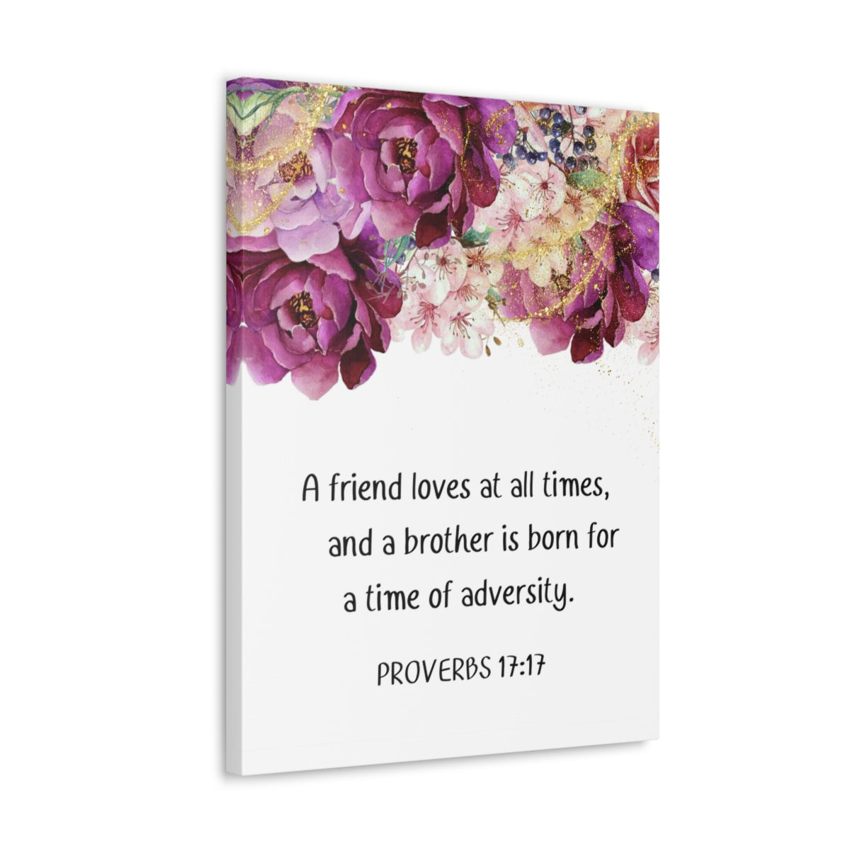 Scripture Walls Loves At All Times Proverbs 17:17 Purple Floral Bible Verse Canvas Christian Wall Art Ready to Hang Unframed-Express Your Love Gifts